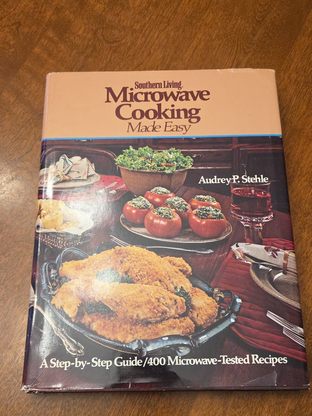 Vtg Southern Living Microwave Cooking Made Easy Cookbook - By Audrey P. Stehle